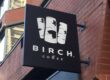 Sign for Birch Coffee